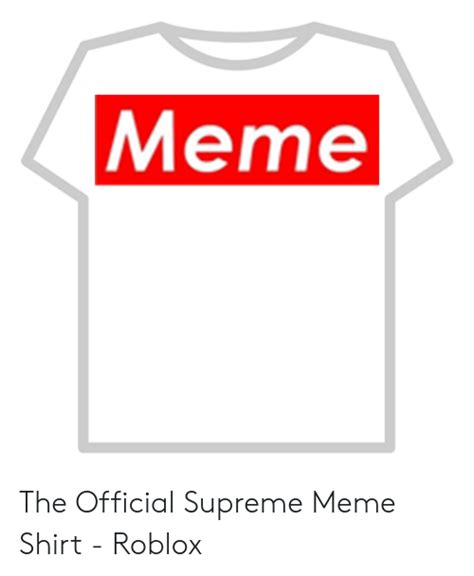 We did not find results for: Meme Shirt Roblox Id | Get Robux In Seconds
