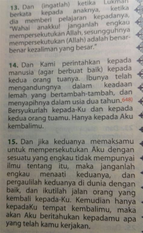 Surah luqman(لقمان) 31:12 indeed, we blessed luqmân with wisdom, ˹saying˺, be grateful to allah, for whoever is grateful, it is only for their own good. Sebutkan Kandungan Surat Luqman Ayat 17 - Bagis