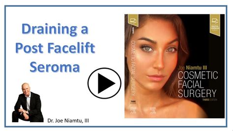 Draining A Post Facelift Hematoma