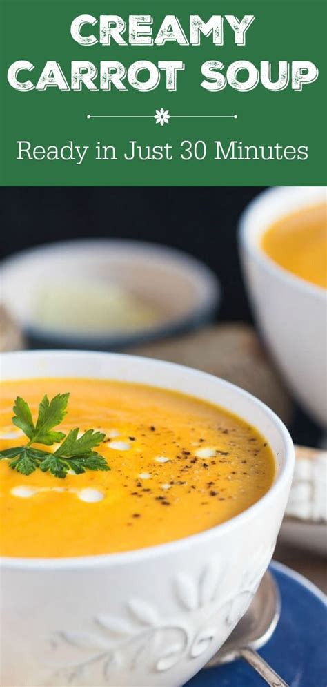 Easy Creamy Carrot Soup Recipe The Nana Project Recipe Healthy
