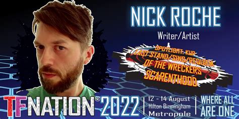 Nick Roche To Attend Tfnation 2022 Transformers News Tfw2005