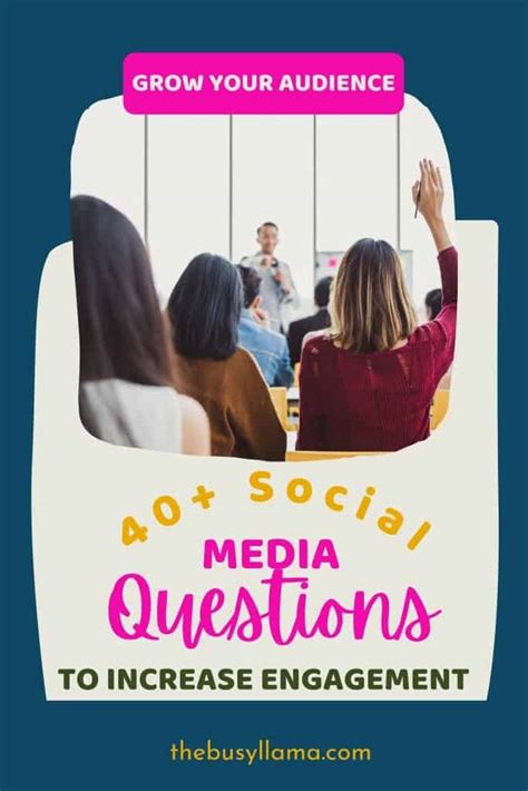 40 Social Media Questions To Increase Engagement The Busy Llama