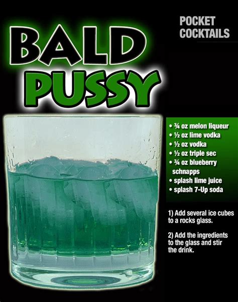 Bald Pussy Pocket Cocktails