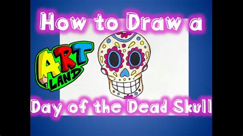 How To Draw Day Of The Dead Skull Youtube