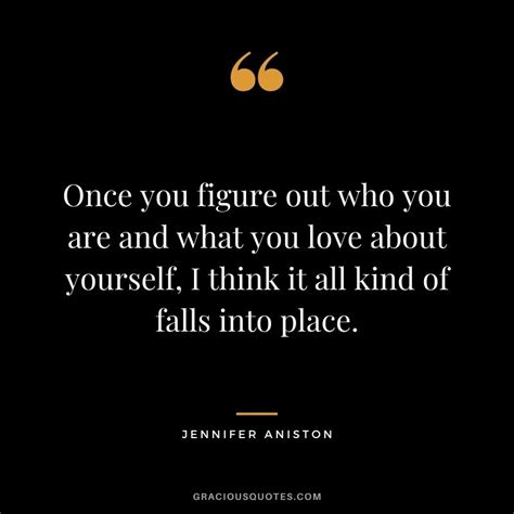 50 Inspirational Jennifer Aniston Quotes Love