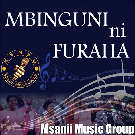 ‎mbinguni Ni Furaha Album By Msanii Music Group Apple Music
