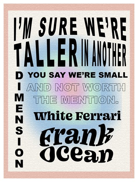frank ocean quotes frank ocean lyrics frank ocean album frank ocean poster quote prints