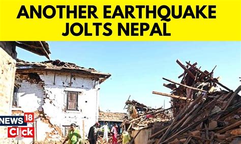 Earthquake Of Magnitude Jolts Nepal Tremors Felt In Delhi NCR Nepal Earthquake News