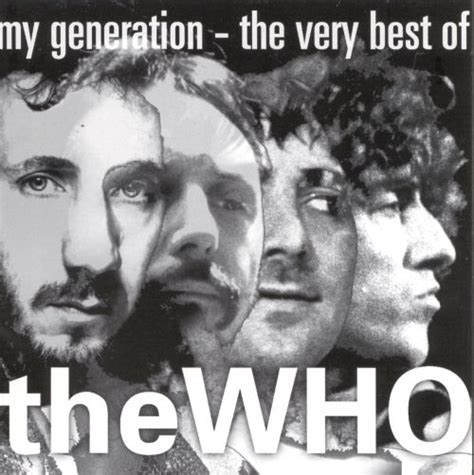 My Generation The Very Best Of The Who The Who Songs Reviews