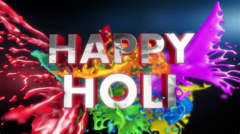 Happy Holi Video Wishes Holi Hai 3d Text Animations Holi Wishes Motion