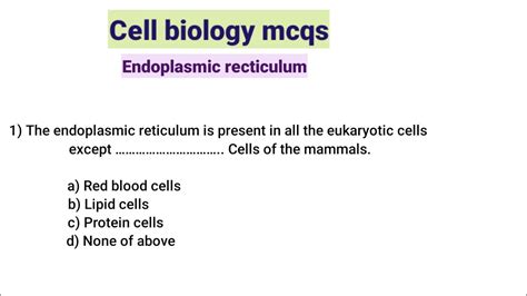 Mcqs On Endoplasmic Reticulum Cell Mcq Questions Cell Mcq Questions