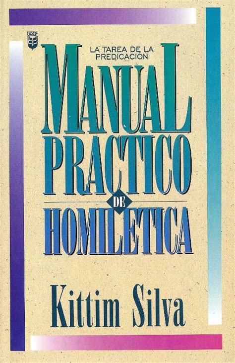 Kittim Silva Manual Practico De Homiletica Libros Cristianos Gratis