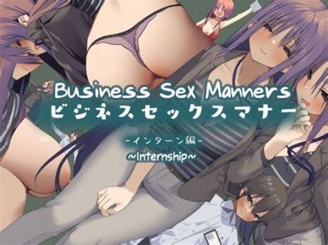 Business Sex Manners Internship