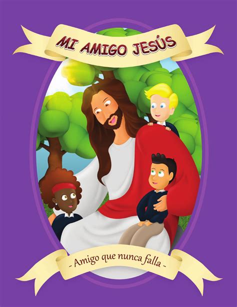 Mi Amigo Jesus Amigo Que Nunca Falla By Luisk Correa Morales Issuu