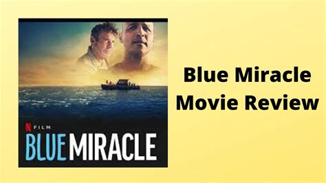 Blue Miracle Movie Review YouTube