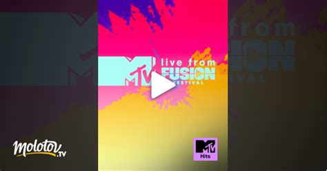 mtv live fusion festival en streaming