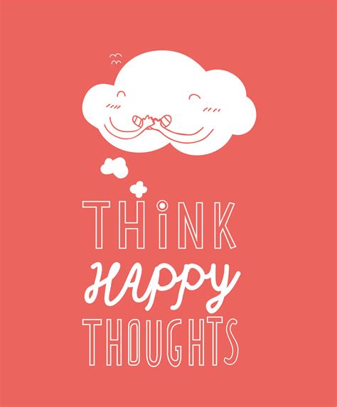 Pin By Shannon Ha On Projects To Try Think Happy Thoughts Happy
