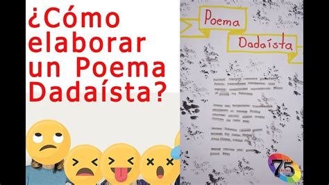Cómo Elaborar Un Poema Dadaísta Ejercicio Segundo Año De Secundaria