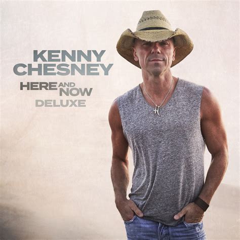 Kenny Chesney Here And Now Deluxe In High Resolution Audio