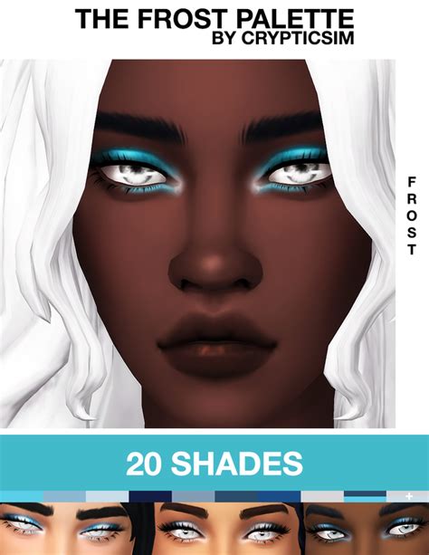 The Frost Palette Crypticsim On Patreon Sims 4 Sims 4 Cc Makeup Sims