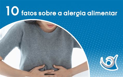 fatos sobre a alergia alimentar Alergoclínica