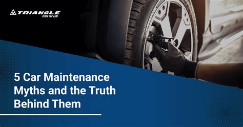 Car Maintenance Myths And The Truth Behind Them