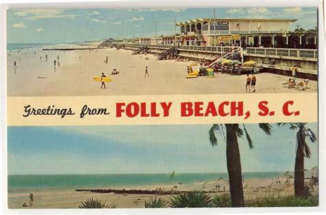A Postcard From Folly Beach Sc Circa The Mid 1960s Showcasing The