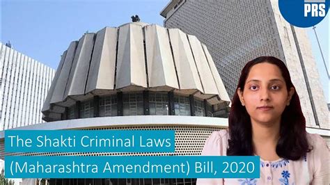 The Shakti Criminal Laws Maharashtra Amendment Bill 2020 Youtube