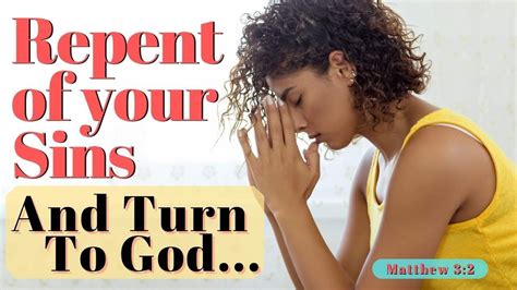 Repent Of Your Sin And Turn To God Walking With Jesus Walking With