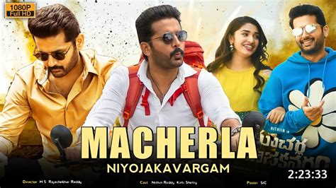 Macherla Niyojakavargam Full Movie Hindi Dubbed Release Date Nithin