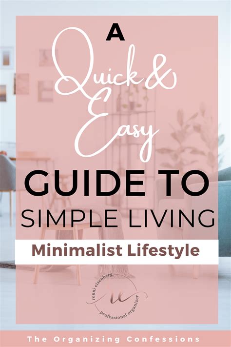 A Quick And Easy Guide To Simple Living And The Minimalist Lifestyle