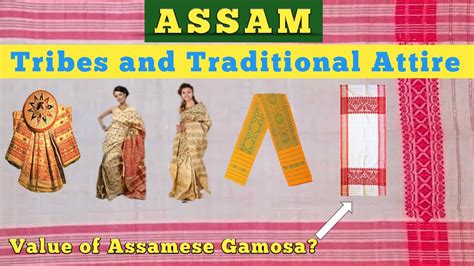 Assam Tribes And Their Traditional Dress Traditional Attire YouTube