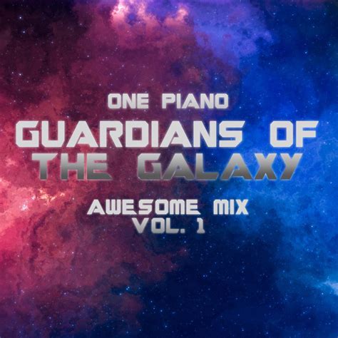 ‎guardians Of The Galaxy Awesome Mix Vol 1 By One Piano On Apple Music
