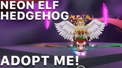 Roblox Adopt Me Neon Elf Hedgehog And Tricks Youtube