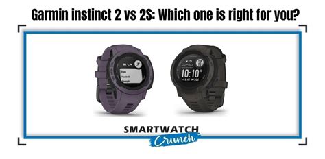Garmin Instinct 2 Vs 2s Which One Is Right For You