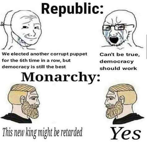 The Best Monarchy Memes Memedroid