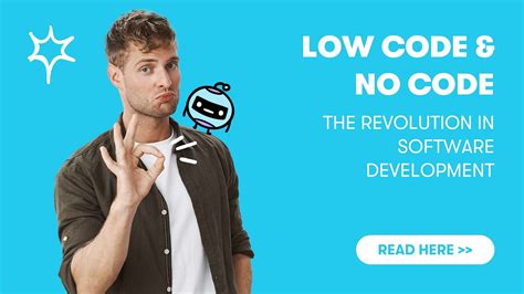 Low Code And No Code The Revolution In Software Development