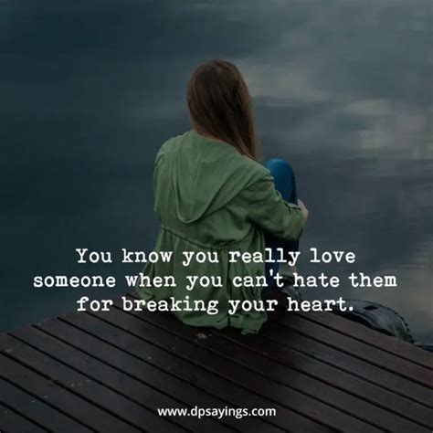 85 Emotional Broken Heart Quotes And Heartbroken Sayings Dp Sayings