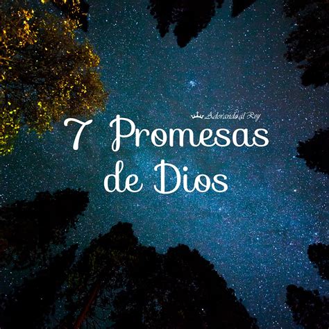 7 Promesas De Dios En La Biblia ️ Adorando Al Rey
