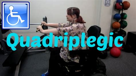 Quadriplegic Gym Workout Youtube