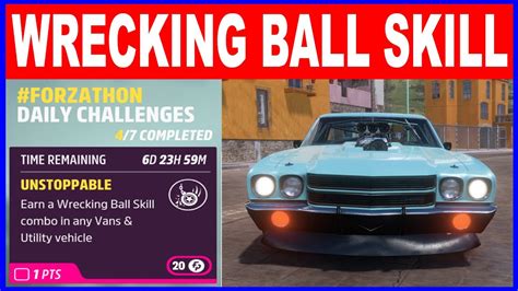 Forza Horizon 5 How To Get Wrecking Ball Skill UNSTOPPABLE Forzathon