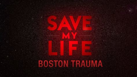 Save My Life Boston Trauma Abc Reality Series Where To Watch
