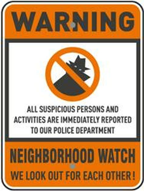 Do Neighborhood Watch Surveillance Signs Really Keep Criminals Away