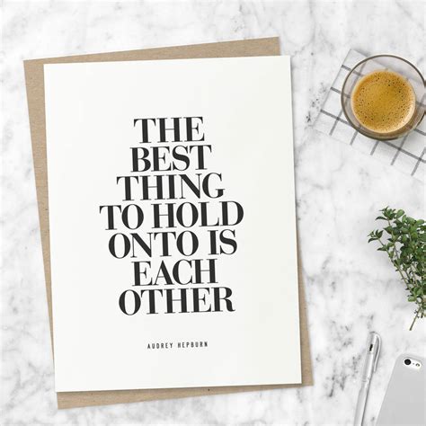 Hold Onto Each Other Audrey Hepburn Typography Print By The Motivated