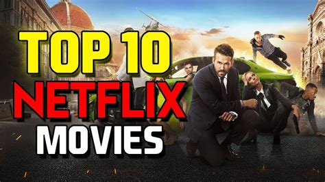 10 Meilleurs Films Sur Netflix 2020 Youtube
