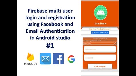 Firebase Multi User Login Registration Using Facebook And Email