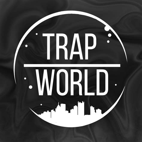 Trap Wolrd