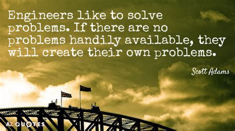 Top 25 Civil Engineering Quotes A Z Quotes