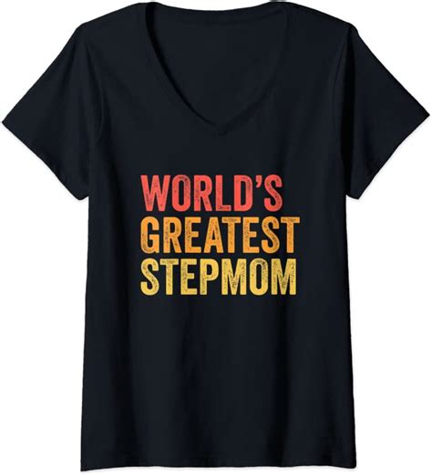Womens Worlds Greatest Stepmom Funny Bonus Mom Stepmother Step Mom V Neck T Shirt