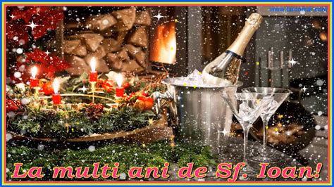 🥂 La Multi Ani De Sf Ioan 🥂 15 Youtube